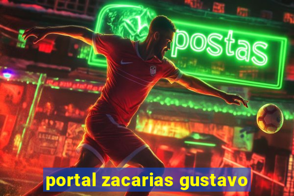 portal zacarias gustavo